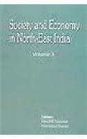 Society and Economy in North East India: Bk. 3