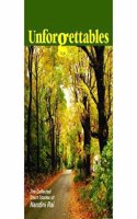 Unforgettables The Collected Short Stories Of Nandini Rai