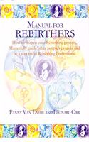 Manual for Rebirthers