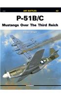 P-51 B/C Mustangs Over the Third Reich