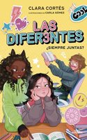 Las diferentes 2 - Â¿Siempre juntas?