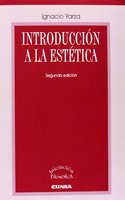 Introduccion a la estetica (Iniciacion filosofica) (Spanish Edition)