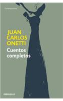 Cuentos Completos. Juan Carlos Onetti / Complete Works. Juan Carlos Onetti