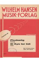 Pludselig & Et Kys For Lidt: Pod