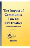 The Impact of Community Law on Tax Treaties