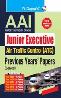 AAI : Junior Executive-Air Traffic Control (ATC) - Previous Years' Papers (Solved)