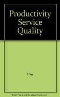 Productivity & Service Quality