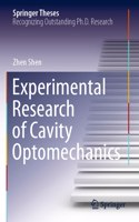 Experimental Research of Cavity Optomechanics