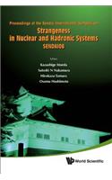 Strangeness in Nuclear and Hadronic Systems, Sendai08 - Proceedings of the Sendai International Symposium