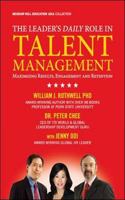 THE LEADER'S DAILY ROLE IN TALENT MANAGEMENT
