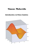 Introducción a la Física Cuántica