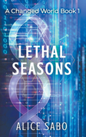 Lethal Seasons