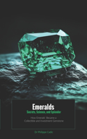 Emeralds