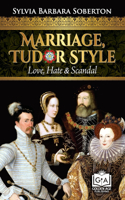 Marriage, Tudor Style