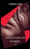 Thriller: The collection of stories
