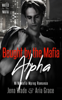 Bought By The Mafia Alpha
