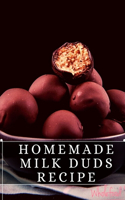 Homemade Milk Duds Recipe