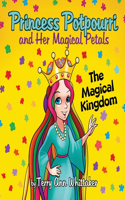 Princess Potpourri and Her Magical Petals
