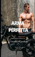Arma Perfetta