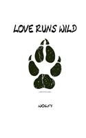 Love Runs Wild