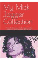 My Mick Jagger Collection