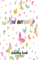 littre butterfly coloring book for kids