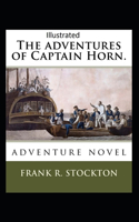 The Adventures of Captain Horn Illustrated