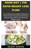 Noom Diet ( the Rapid Weight Lose Plan)
