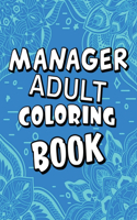 Manager Adult Coloring Book