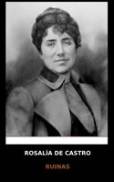 Rosalía de Castro - Ruinas