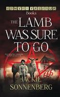 The Lamb Was Sure To Go