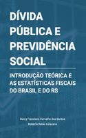 Dívida Pública e Previdência Social