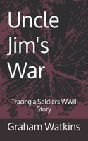 Uncle Jim's War