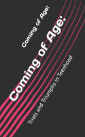 Coming of Age