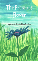The Precious Flower