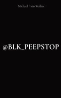 @Blk_peepstop