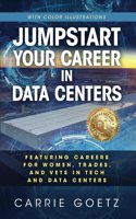 Jumpstart Your Career in Data Centers (Color Edition)
