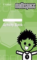 Mathspace â€“ Year 1 Activity Book c: Bk. C