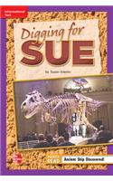 Reading Wonders Leveled Reader Digging for Sue: Ell Unit 6 Week 3 Grade 2