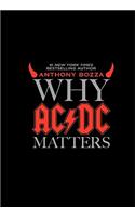 Why AC/DC Matters
