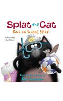 Splat the Cat: Back to School, Splat!