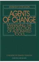 Agents of Change