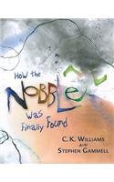How the Nobble Was Finally Found
