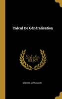 Calcul De Généralisation