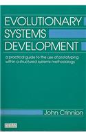 Evolutionary Systems Development A Practical Guide To The Use Of Prototyping Within A Structured Sys