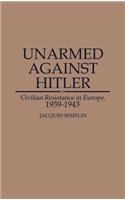 Unarmed Against Hitler