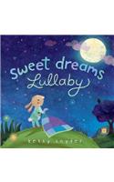 Sweet Dreams Lullaby