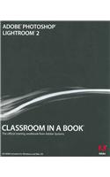 Adobe Photoshop Lightroom 2 Classroom in a Book [With CDROM]