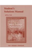 Student Solutions Manual for Basic College Mathematics