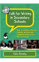 Talk for Writing in Secondary Schools: How to Achieve Effective Reading, Writing and Communication Across the Curriculum, with DVD
